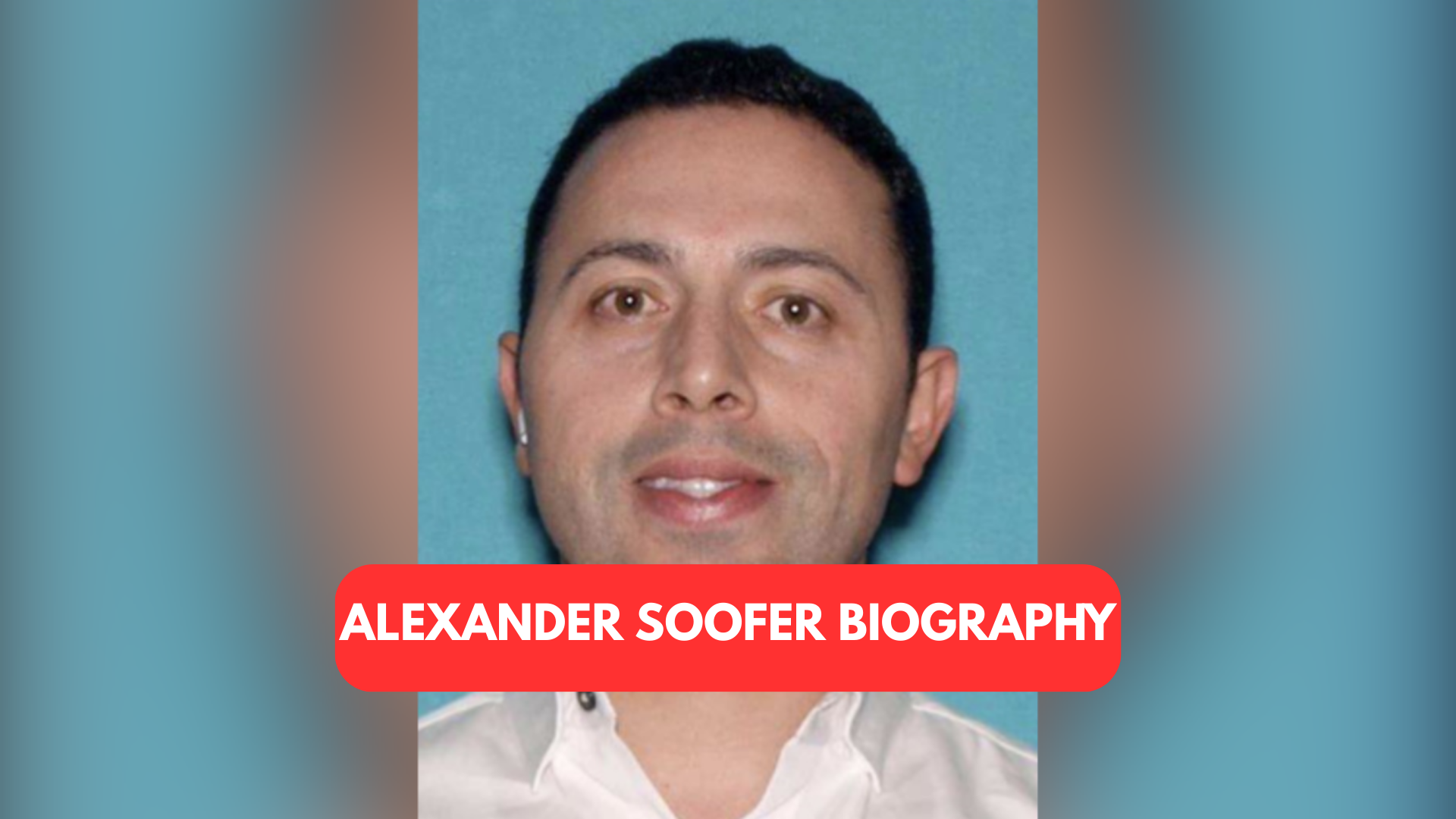 Alexander Soofer Biography