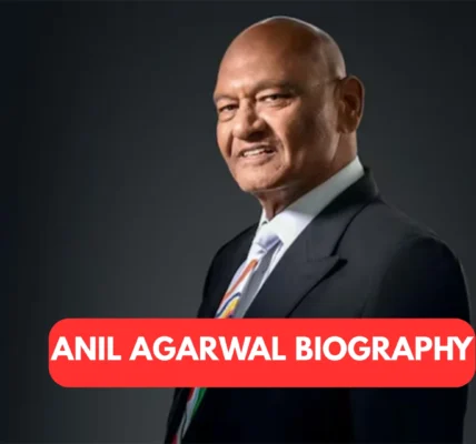 Anil Agarwal Biography