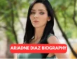 ariadne diaz biography​