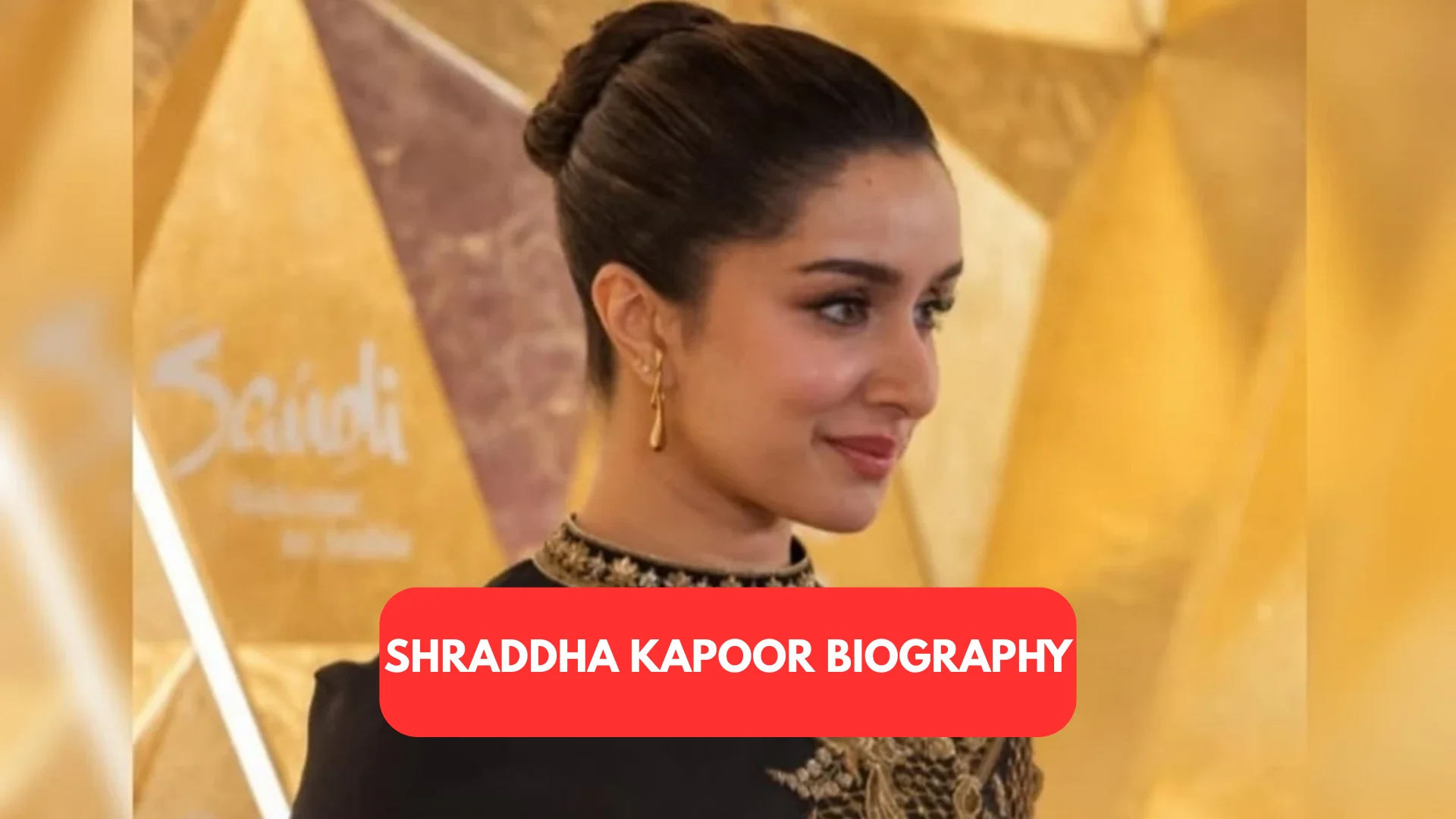 Shraddha Kapoor Biography